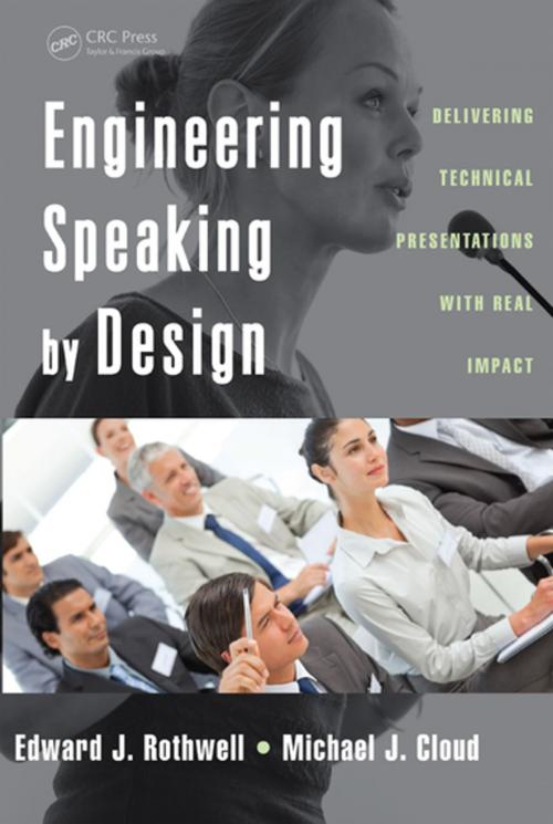 Cover of the book Engineering Speaking by Design by Edward J. Rothwell, Michael J. Cloud, CRC Press