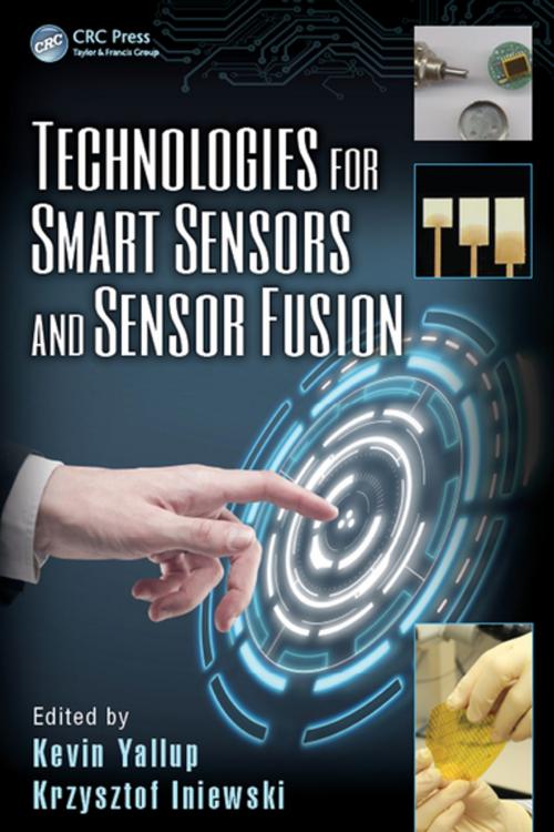 Cover of the book Technologies for Smart Sensors and Sensor Fusion by , CRC Press