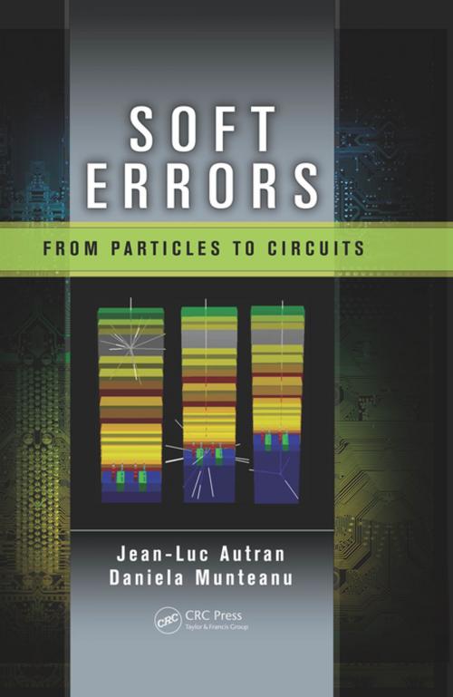 Cover of the book Soft Errors by Jean-Luc Autran, Daniela Munteanu, CRC Press
