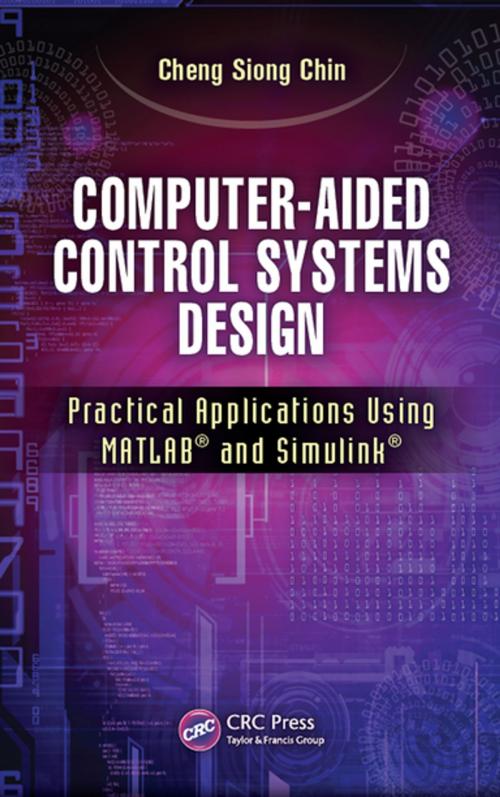 Cover of the book Computer-Aided Control Systems Design by Cheng Siong Chin, CRC Press
