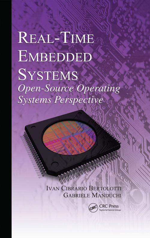 Cover of the book Real-Time Embedded Systems by Ivan Cibrario Bertolotti, Gabriele Manduchi, CRC Press