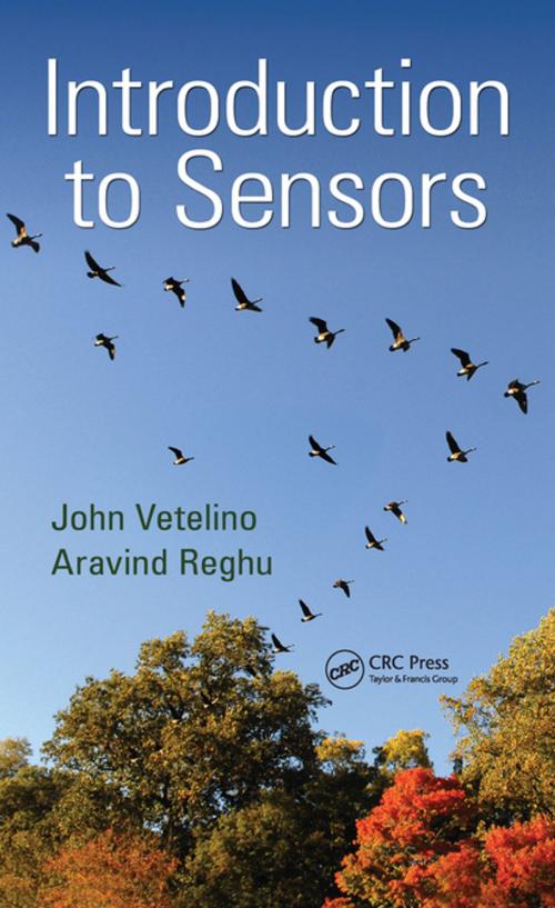 Cover of the book Introduction to Sensors by John Vetelino, Aravind Reghu, CRC Press