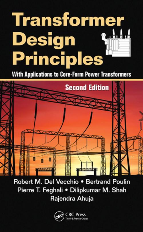 Cover of the book Transformer Design Principles by Robert M. Del Vecchio, Bertrand Poulin, Pierre T. Feghali, Dilipkumar M. Shah, Rajendra Ahuja, CRC Press