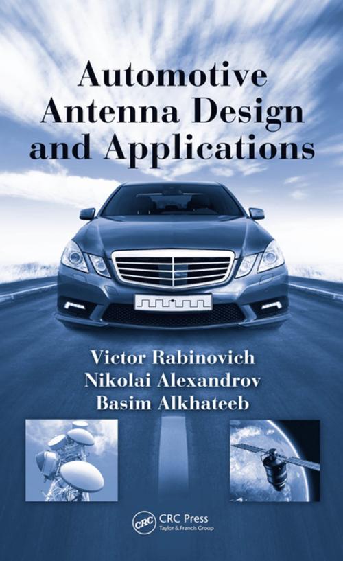 Cover of the book Automotive Antenna Design and Applications by Victor Rabinovich, Nikolai Alexandrov, Basim Alkhateeb, CRC Press
