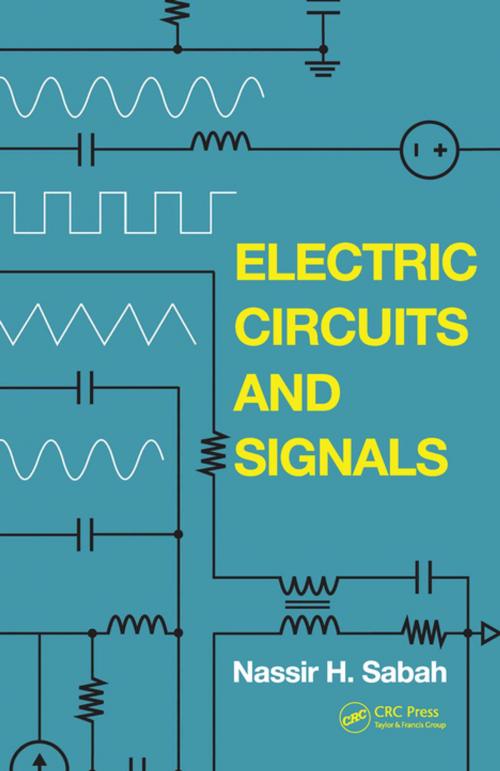 Cover of the book Electric Circuits and Signals by Nassir H. Sabah, CRC Press