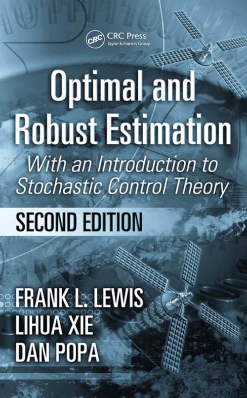Cover of the book Optimal and Robust Estimation by Frank L. Lewis, Lihua Xie, Dan Popa, CRC Press