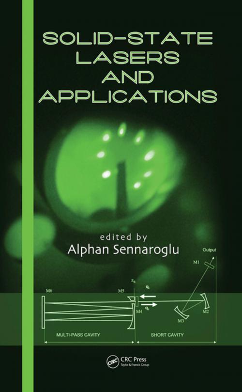 Cover of the book Solid-State Lasers and Applications by , CRC Press