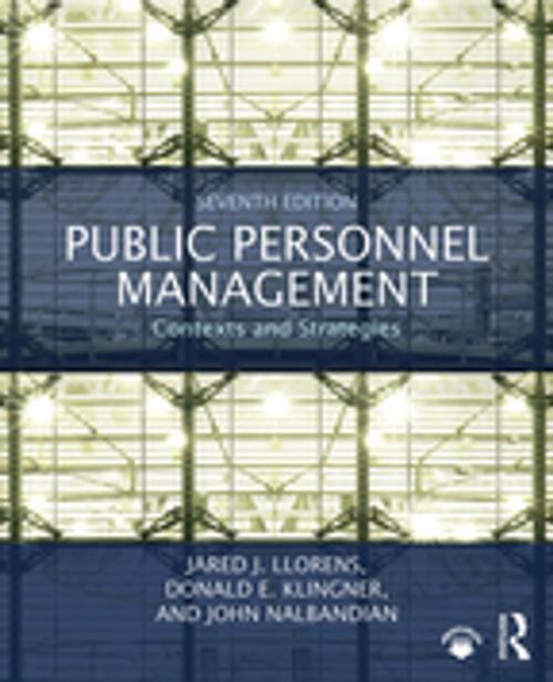 Cover of the book Public Personnel Management by Jared J. Llorens, Donald E. Klingner, John Nalbandian, Taylor and Francis