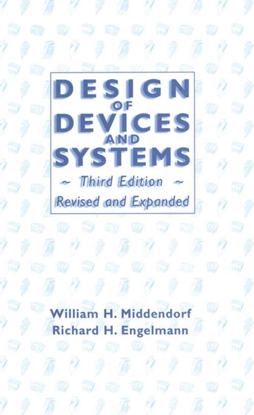 Cover of the book Design of Devices and Systems by William H. Middendorf, CRC Press