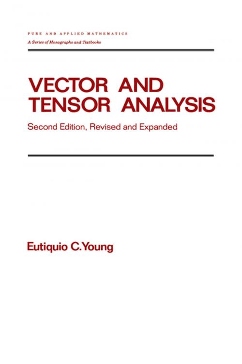 Cover of the book Vector and Tensor Analysis by Eutiquio C. Young, CRC Press