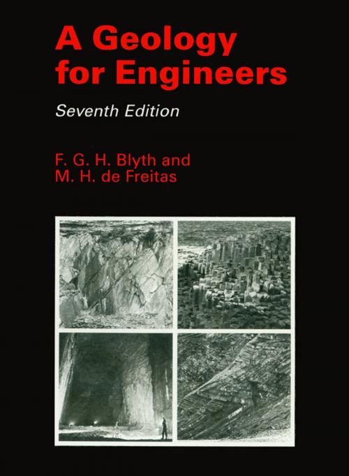 Cover of the book A Geology for Engineers by F.G.H. Blyth, Michael de Freitas, CRC Press