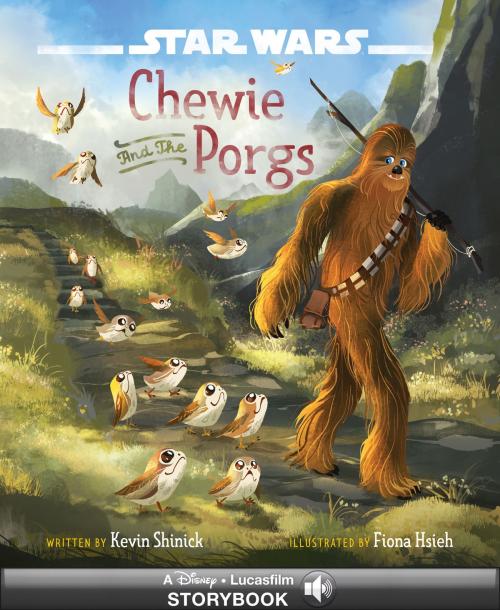 Cover of the book Star Wars: The Last Jedi: Chewie and the Porgs by Kevin Shinick, Disney Book Group