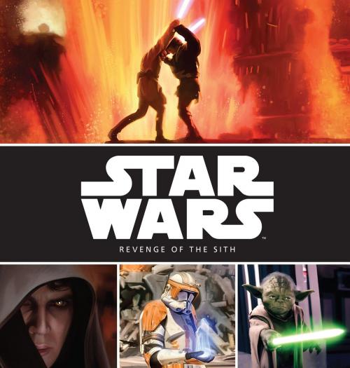 Cover of the book Star Wars: Revenge of the Sith by Lucasfilm Press, Disney Book Group