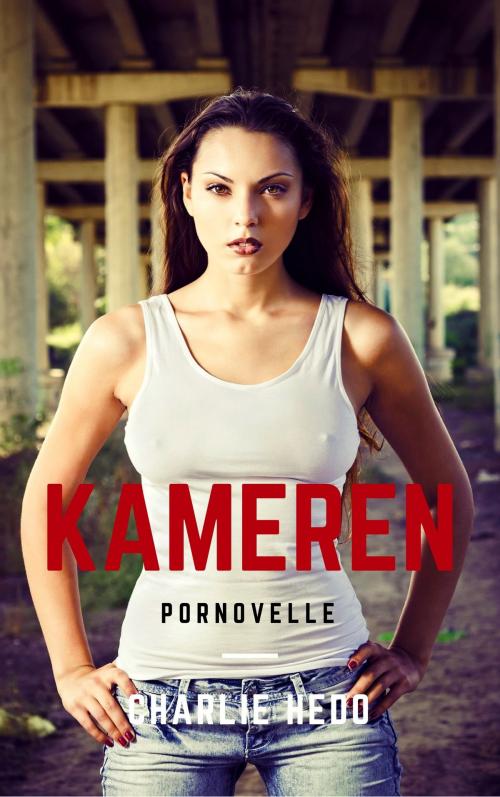 Cover of the book Kameren by Charlie Hedo, Charlie Hedo
