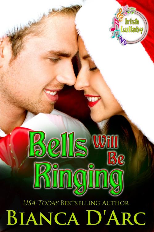 Cover of the book Bells Will Be Ringing by Bianca D'Arc, Hawk Publishing