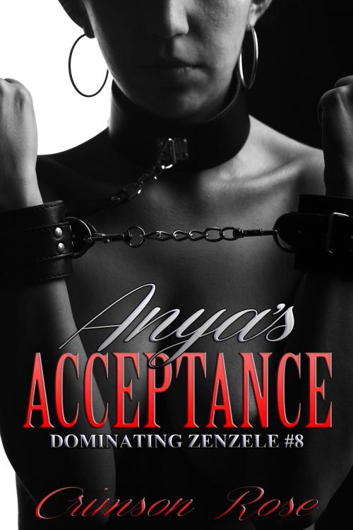 Cover of the book Anya's Acceptance by Crimson Rose, Crimson Rose