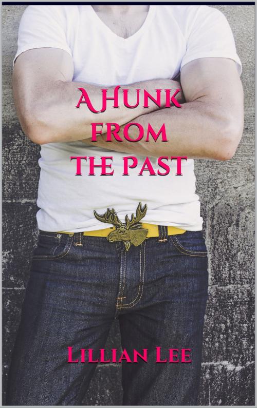 Cover of the book A Hunk from the Past by Lillian Lee, Scarlet Leaf