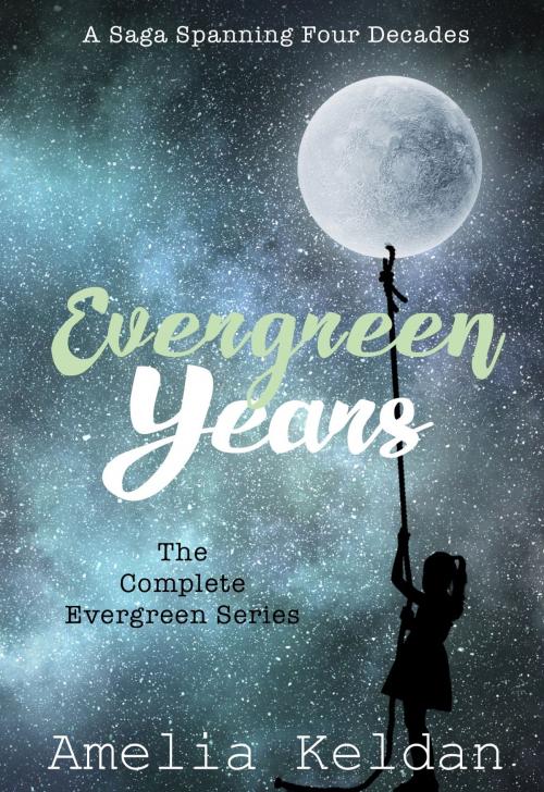 Cover of the book Evergreen Years: The Complete Series by Amelia Keldan, Amelia Keldan