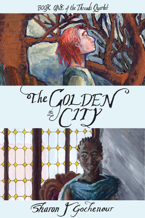 Cover of the book The Golden City by Sharon J. Gochenour, Sharon J. Gochenour