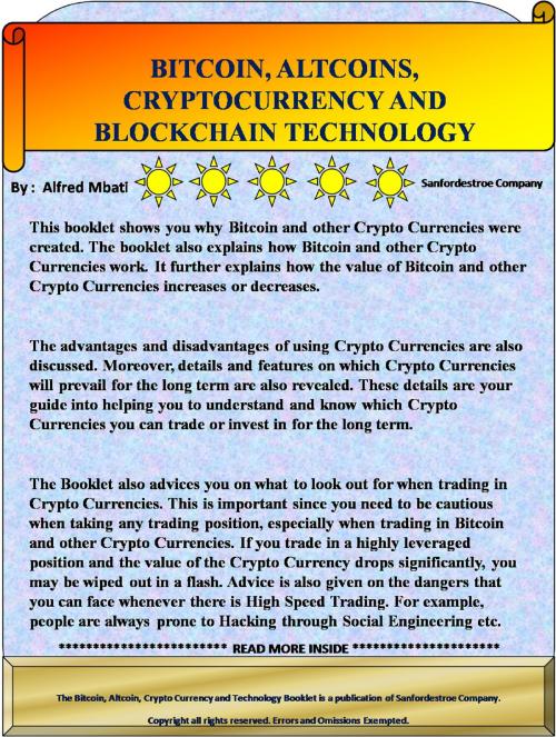 Cover of the book Bitcoin, Altcoins, Crypto Currency and Block Chain Technology by Alfred Mbati, Alfred Mbati