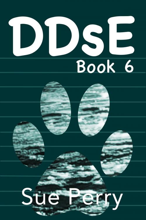 Cover of the book DDsE, Book 6 by Sue Perry, Sue Perry