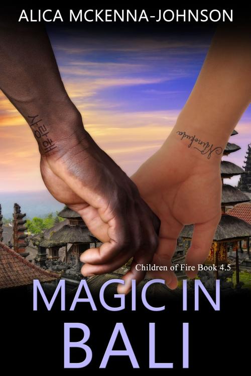 Cover of the book Magic in Bali by Alica Mckenna Johnson, Alica Mckenna Johnson