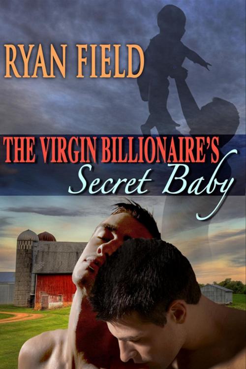 Cover of the book The Virgin Billionaire's Secret Baby by Ryan Field, Ryan Field