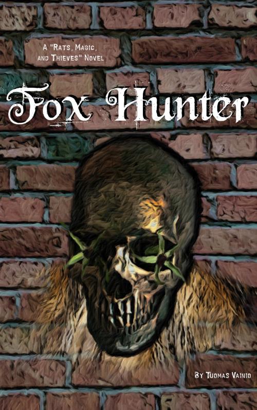 Cover of the book Fox Hunter by Tuomas Vainio, Tuomas Vainio