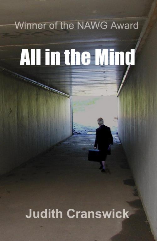 Cover of the book All in the Mind by Judith Cranswick, Judith Cranswick