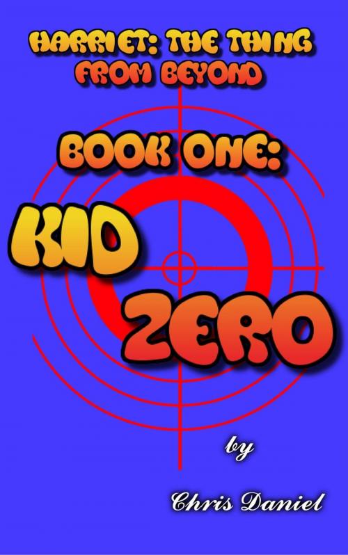 Cover of the book Kid Zero by Chris Daniel, CGC Daniel