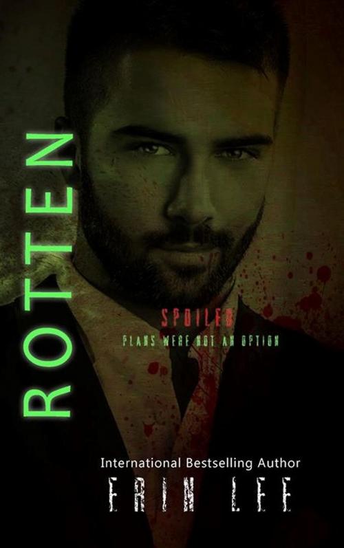 Cover of the book Rotten by Erin Lee, Crazy Ink