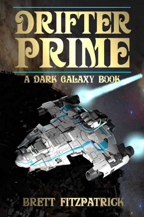 Cover of the book Drifter Prime by Brett Fitzpatrick, Brett Fitzpatrick
