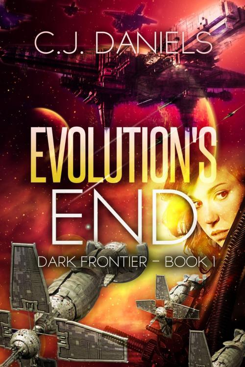 Cover of the book Evolution's End by C.J. Daniels, Off the Beaten Path Press