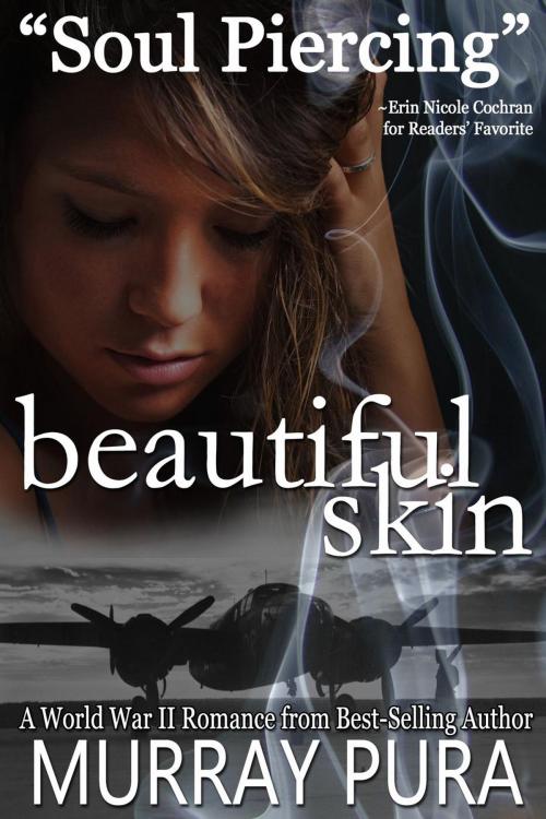 Cover of the book Beautiful skin by Murray Pura, MillerWords, LLC