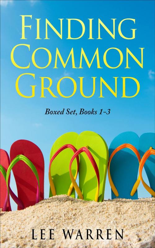 Cover of the book Finding Common Ground by Lee Warren, Midnight Latte Publishing