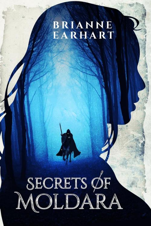 Cover of the book Secrets of Moldara by Brianne Earhart, Myth Machine