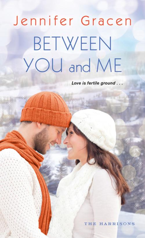Cover of the book Between You and Me by Jennifer Gracen, Zebra Books