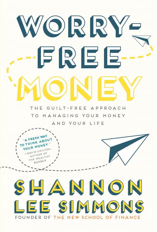 Cover of the book Worry-Free Money by Shannon Lee Simmons, Collins