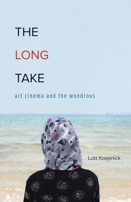 Cover of the book The Long Take by Lutz Koepnick, University of Minnesota Press
