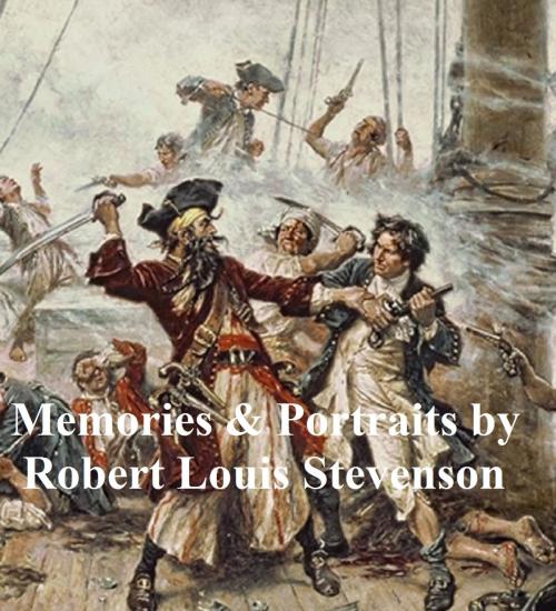 Cover of the book Memories and Portraits by Stevenson, Robert Louis Stevenson, Seltzer Books