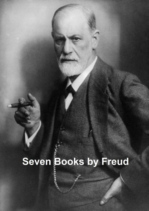 Cover of the book Freud: 7 books in English translation by Sigmund Freud, Seltzer Books