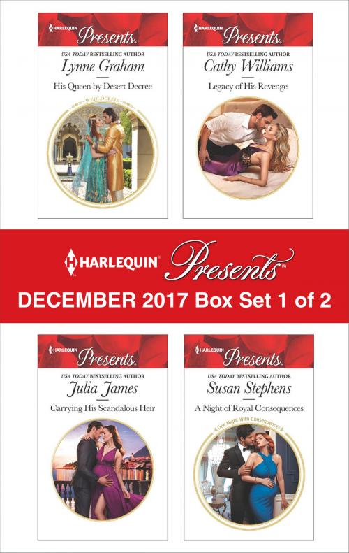 Cover of the book Harlequin Presents December 2017 - Box Set 1 of 2 by Lynne Graham, Julia James, Cathy Williams, Susan Stephens, Harlequin