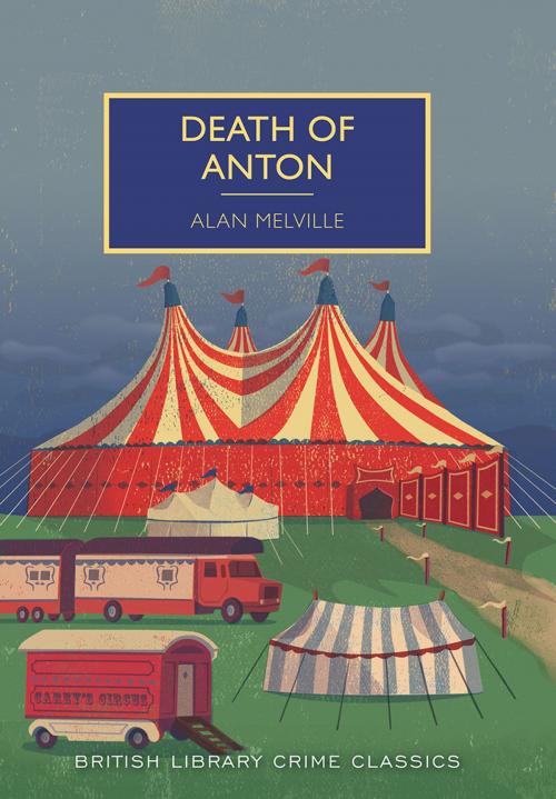 Cover of the book Death of Anton by Alan Melville, Sourcebooks