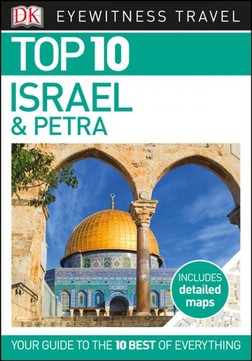 Cover of the book Top 10 Israel and Petra by DK Travel, DK Publishing