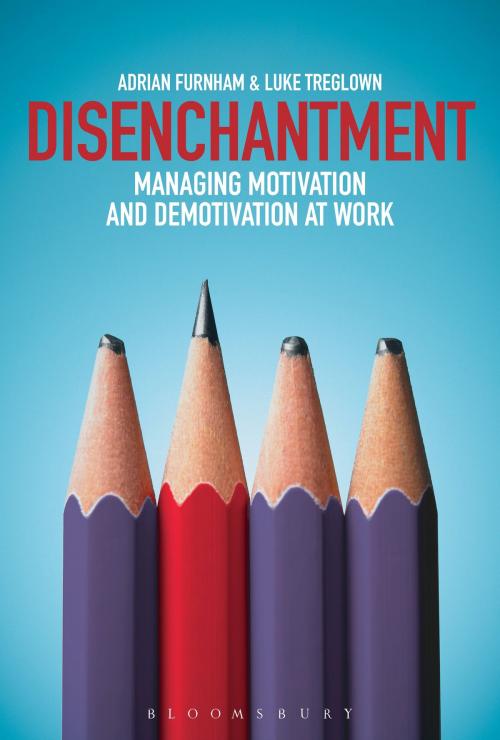 Cover of the book Disenchantment by Adrian Furnham, Luke Treglown, Bloomsbury Publishing