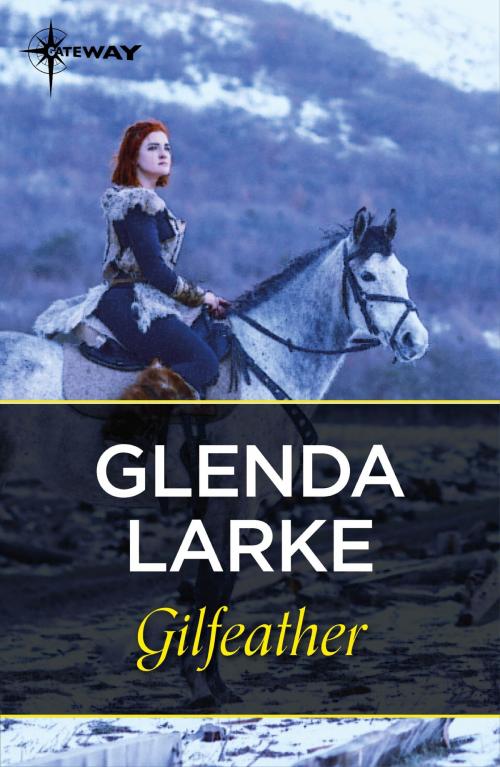 Cover of the book Gilfeather by Glenda Larke, Orion Publishing Group