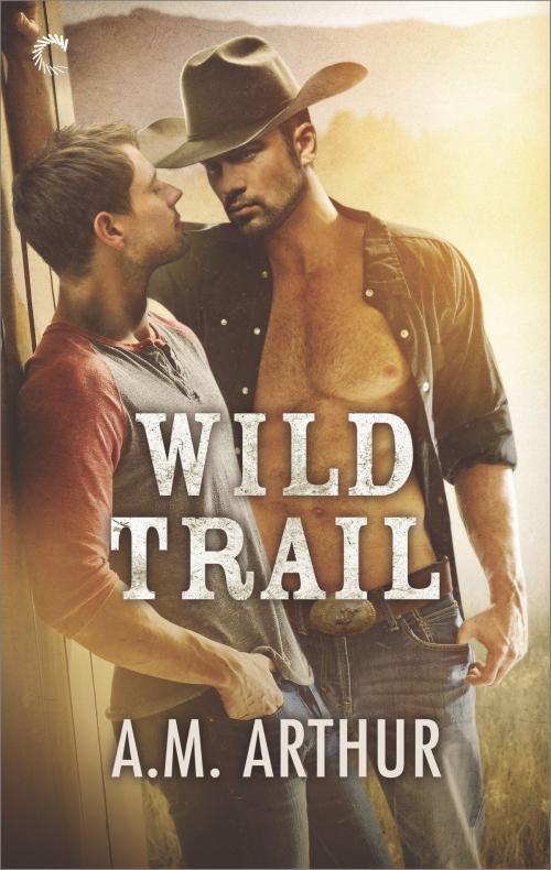 Cover of the book Wild Trail by A.M. Arthur, Carina Press