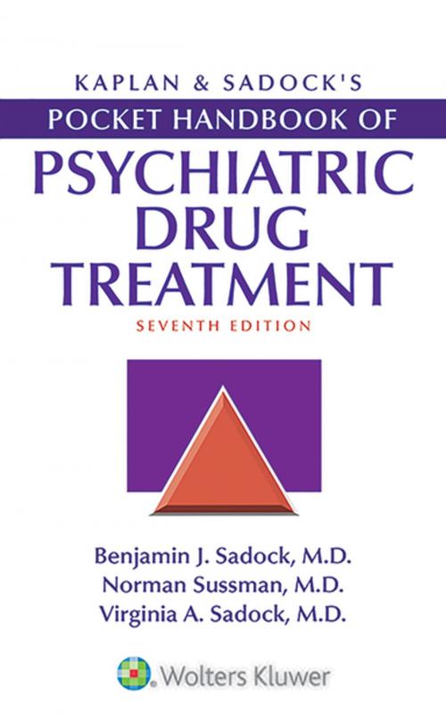 Cover of the book Kaplan & Sadock's Pocket Handbook of Psychiatric Drug Treatment by Benjamin Sadock, Virginia A. Sadock, Norman Sussman, Wolters Kluwer Health