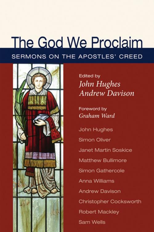 Cover of the book The God We Proclaim by , Wipf and Stock Publishers