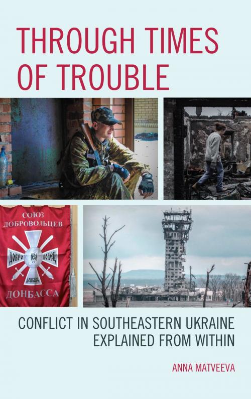Cover of the book Through Times of Trouble by Anna Matveeva, Lexington Books